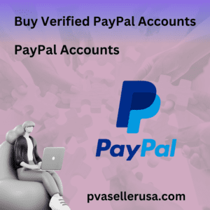 Buy Verified PayPal Accounts