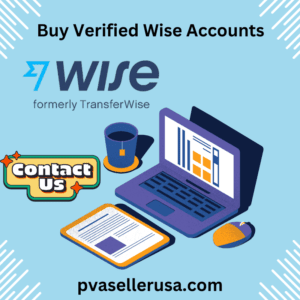 Buy Verified Wise Accounts 